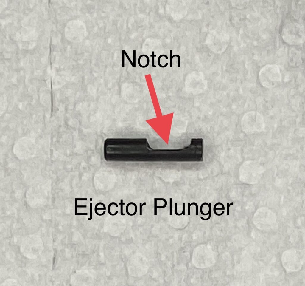 Ejector Plunger Notch